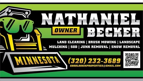 Business card for Nathaniel Becker, owner of a Minnesota land clearing and landscaping company, with phone number and email contact information