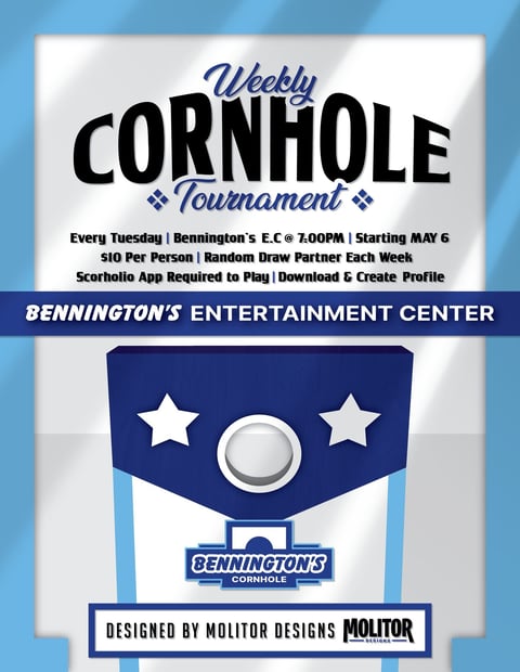 Flyer for Weekly Cornhole Tournament at Benningtons Entertainment Center, Tuesdays at 7PM, $10 entry, random draw partners